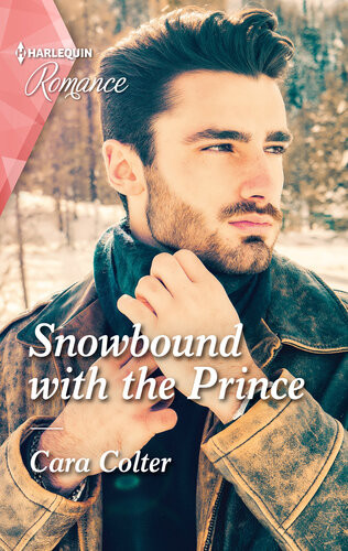 Snowbound With The Prince The Best Romance To Cosy Up With This Winter Cara Colter