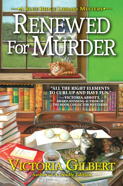 Renewed For Murder Blue Ridge Library Mystery 6 1st Edition Victoria Gilbert