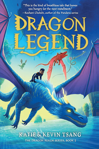 Dragon Legend Katie Tsang Kevin Tsang