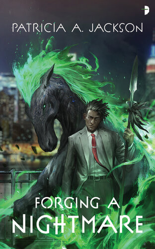 Forging A Nightmare Patricia A Jackson