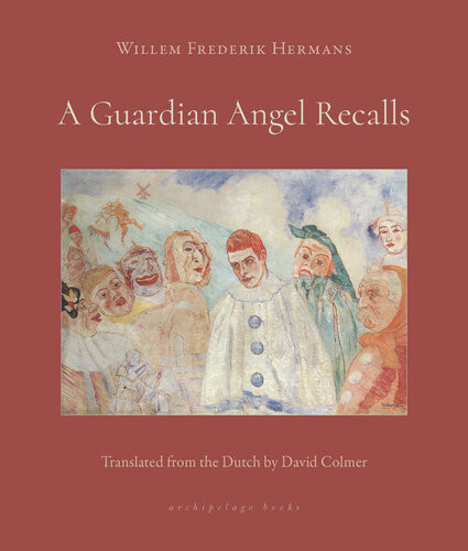 A Guardian Angel Recalls Willem Frederik Hermans