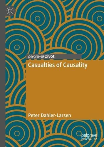 Casualties Of Causality Peter Dahlerlarsen