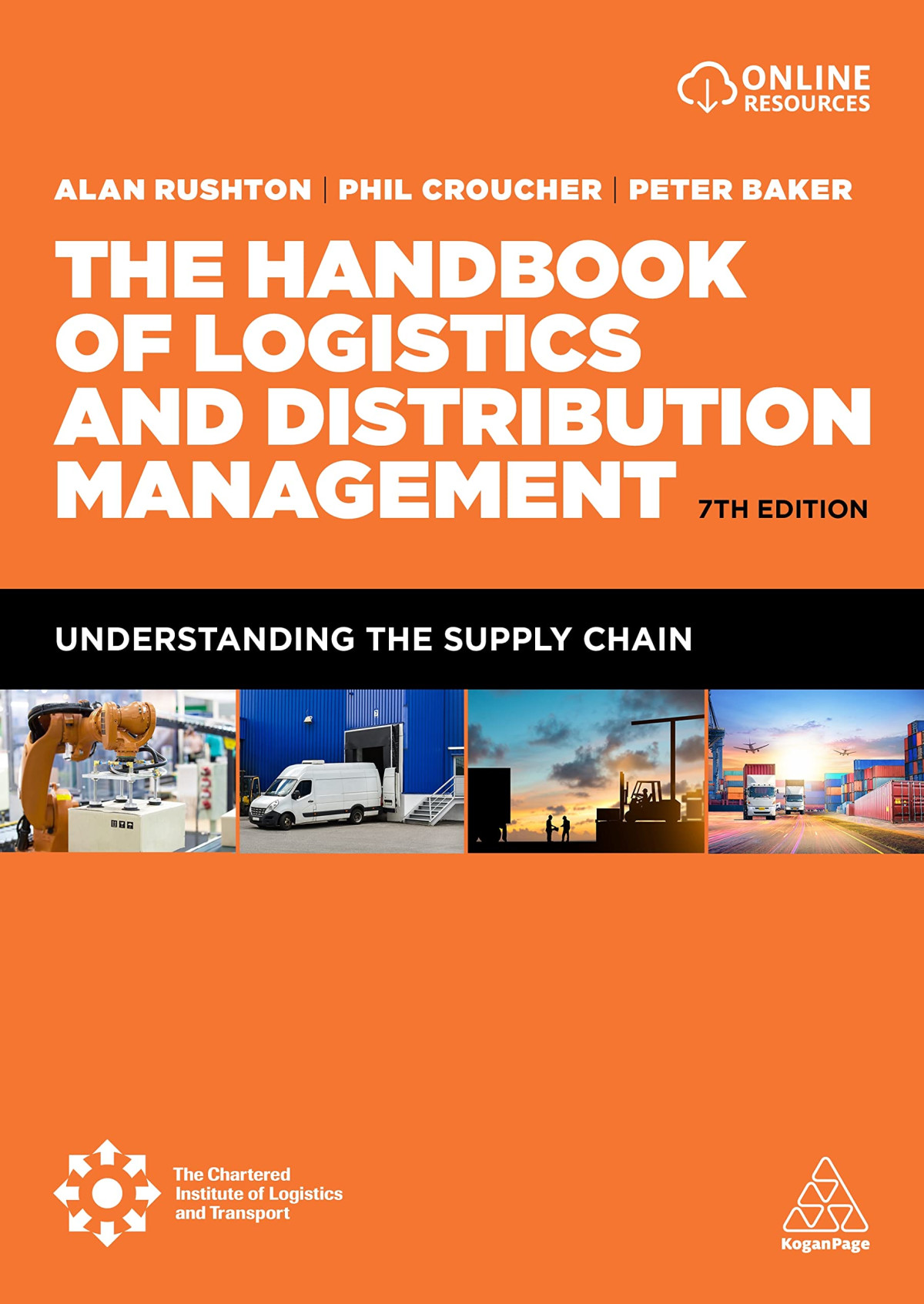 The Handbook Of Logistics And Distribution Management Understanding The Supply Chain 7th Edition Alan Rushton
