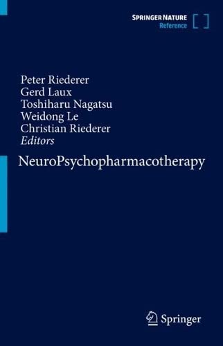 Neuropsychopharmacotherapy 1st Edition Peter Riederer Gerd Laux