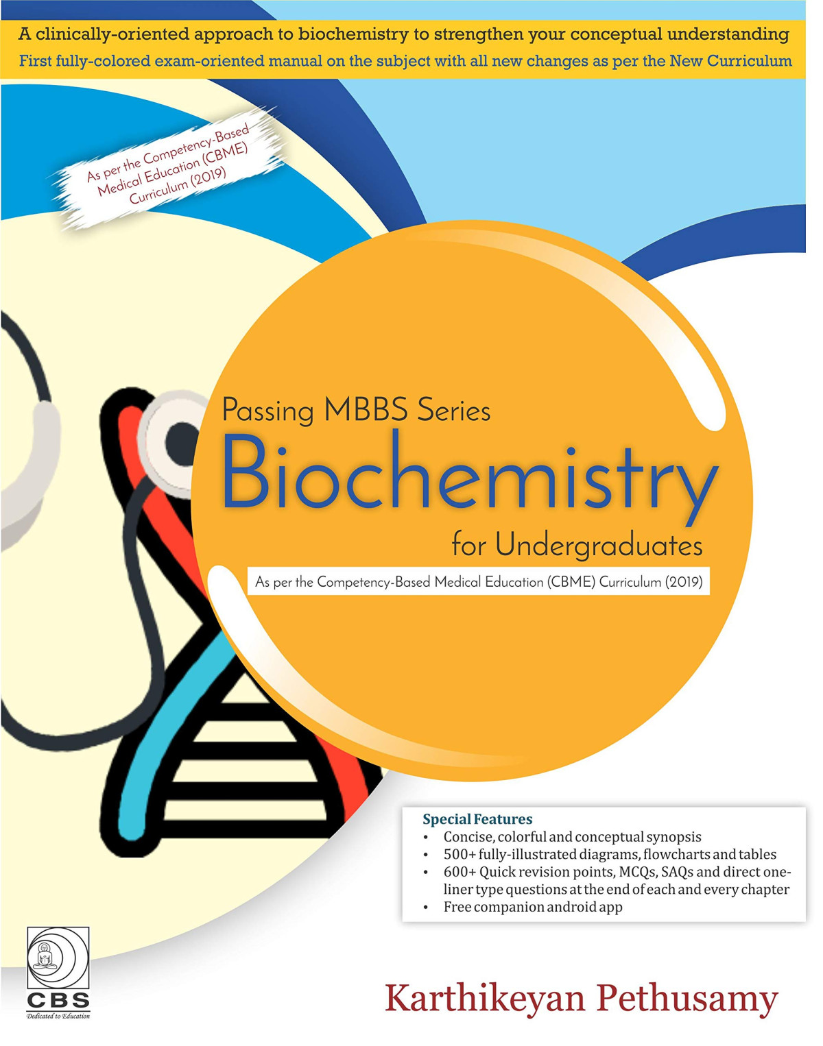 Biochemistry For Undergraduates Passing Mbbs Series Karthikeyan Pethusamy