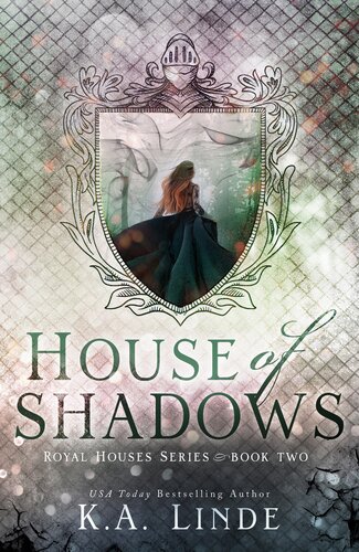 House Of Shadows Ka Linde