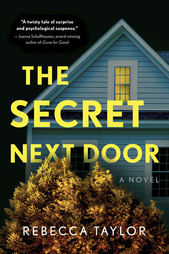 The Secret Next Door Rebecca Taylor