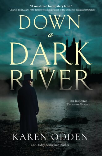 Down A Dark River Karen Odden
