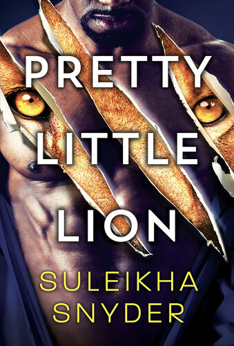 Pretty Little Lion Suleikha Snyder