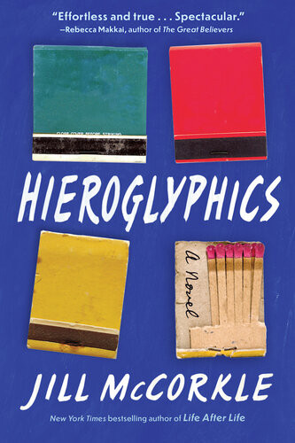 Hieroglyphics Jill Mccorkle