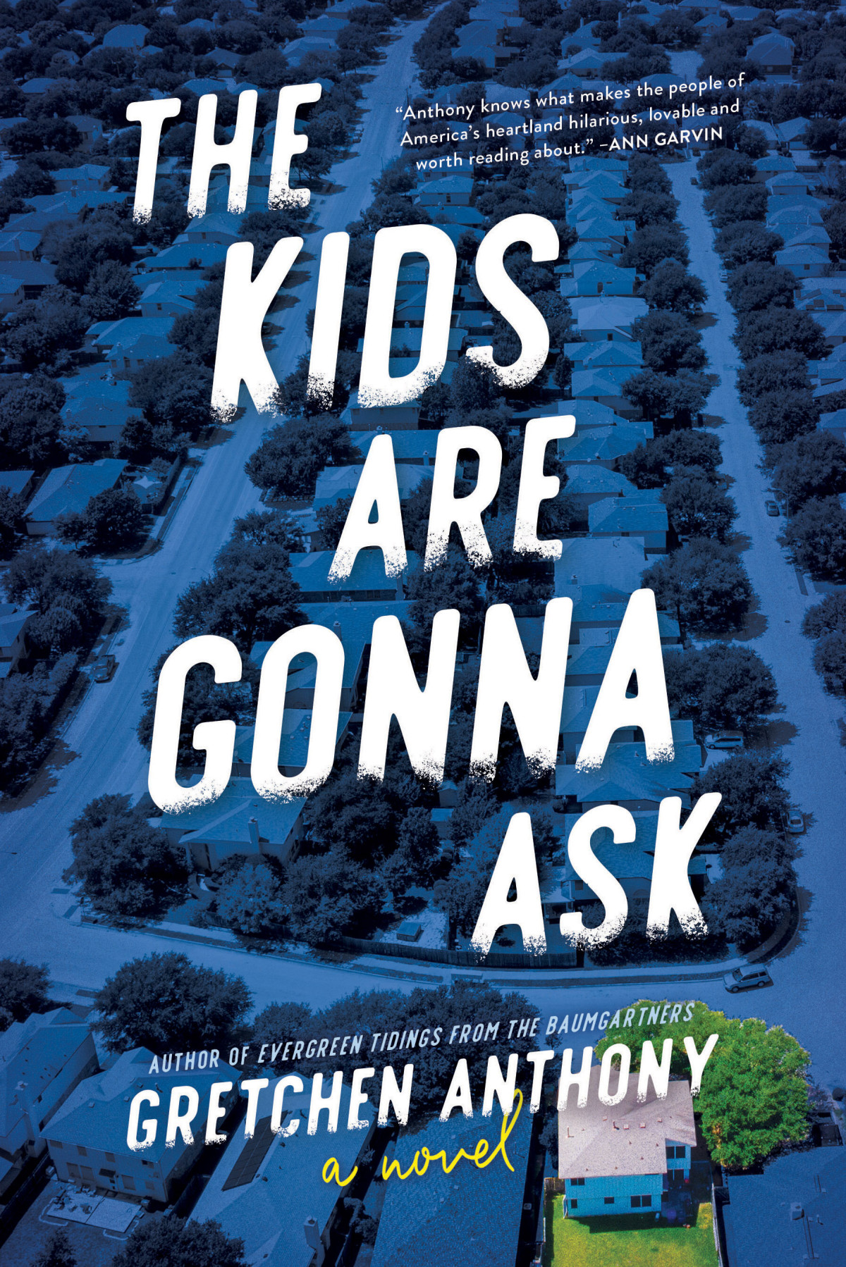 The Kids Are Gonna Ask Gretchen Anthony