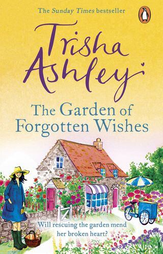 The Garden Of Forgotten Wishes Trisha Ashley