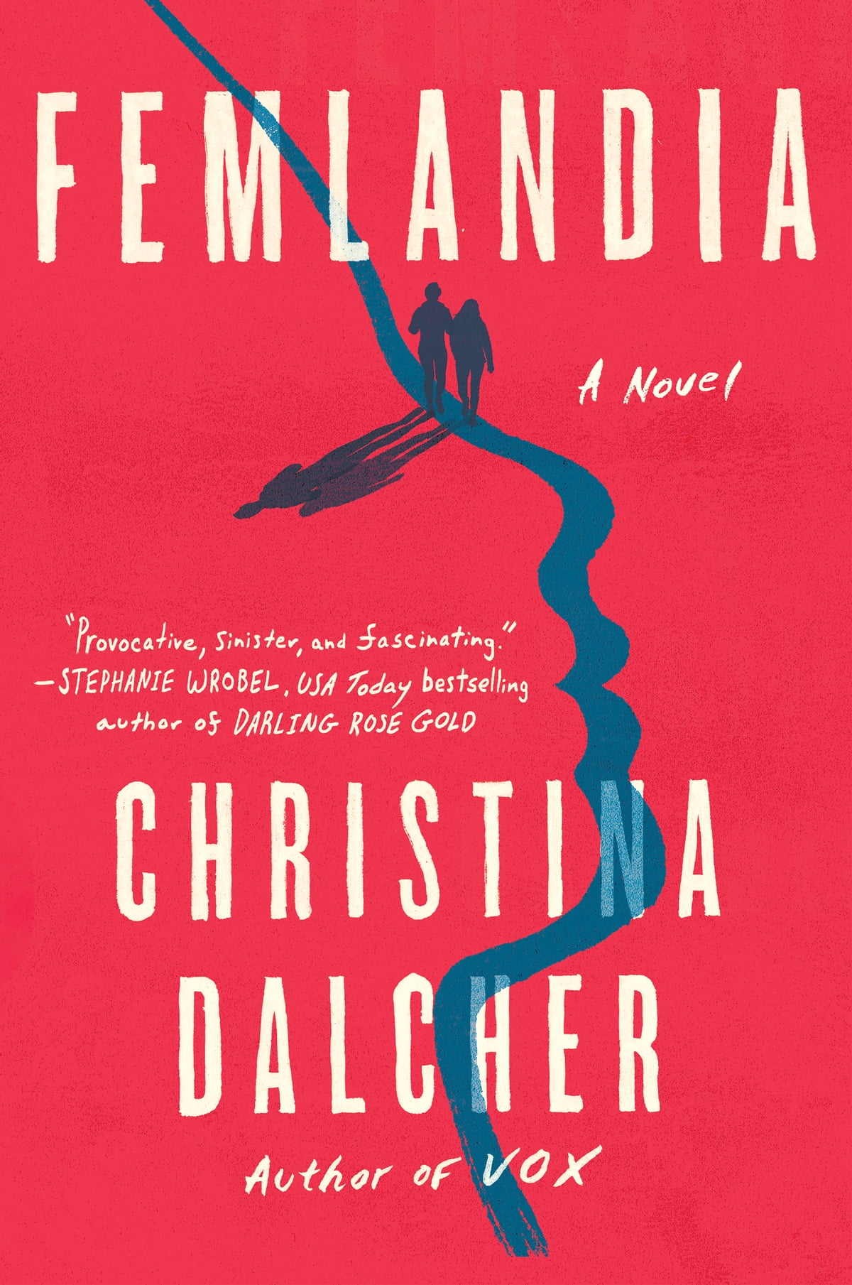 Femlandia Christina Dalcher