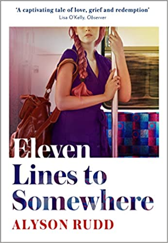 Eleven Lines To Somewhere Alyson Rudd