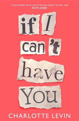If I Cant Have You Charlotte Levin