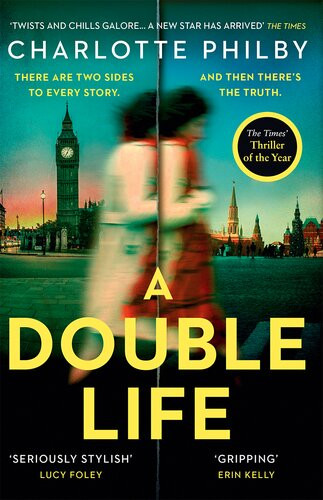 A Double Life Charlotte Philby