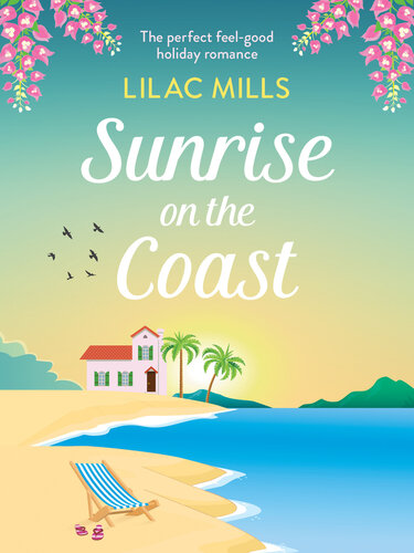 Sunrise On The Coast Island Romance 1st Edition Lilac Mills