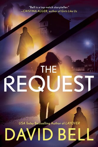 The Request David Bell