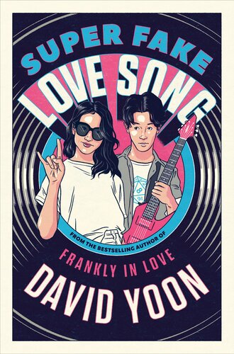 Super Fake Love Song David Yoon