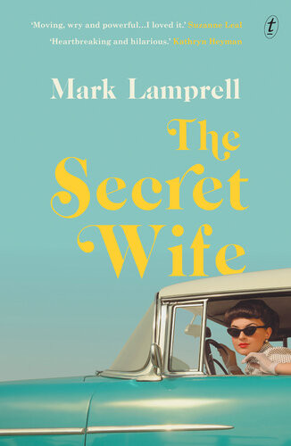 The Secret Wife Mark Lamprell