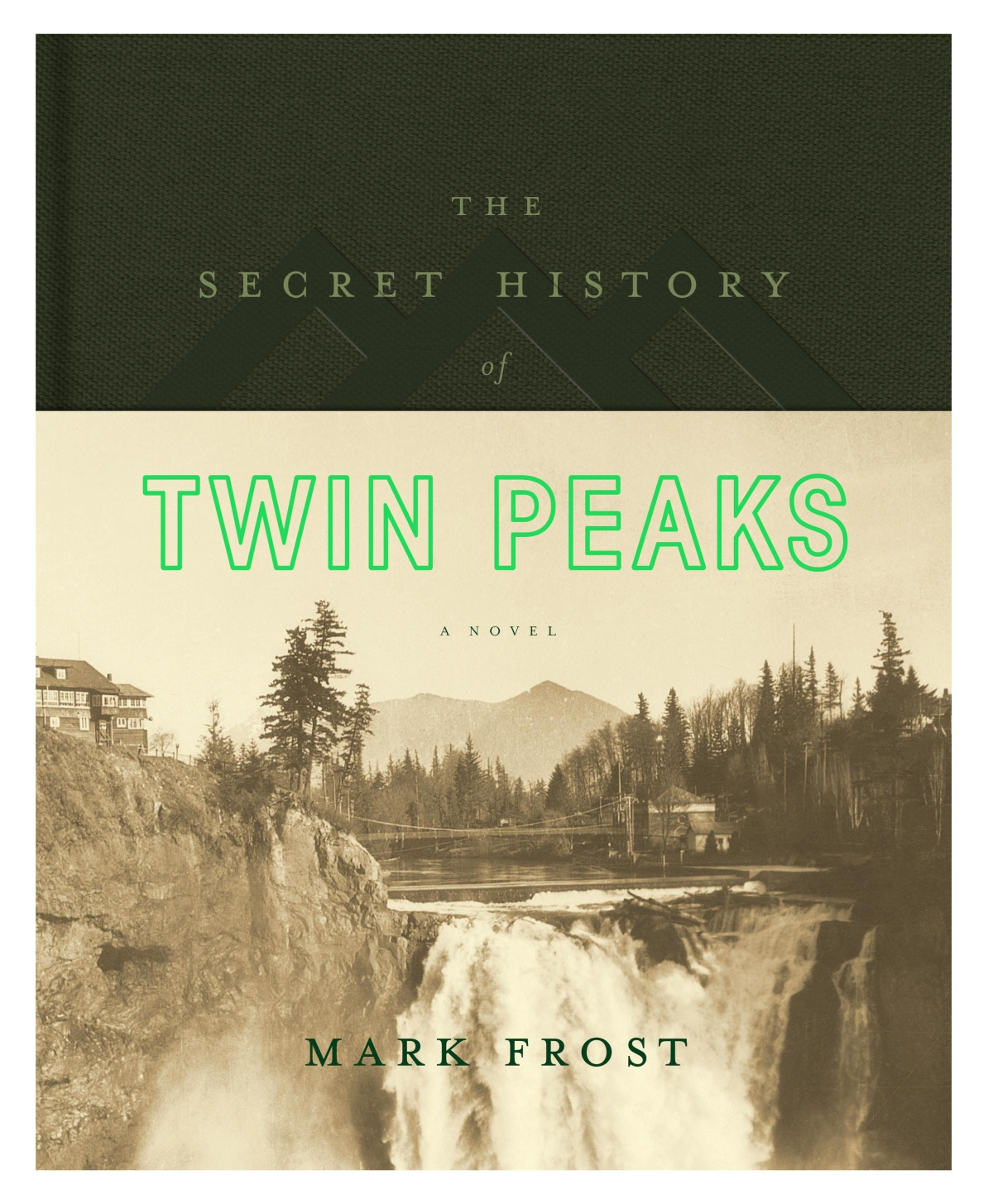 The Secret History Of Twin Peaks Mark Frost