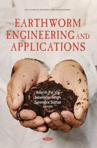 Earthworm Engineering And Applications Adarsh Pal Vig Surendra Singh Suthar