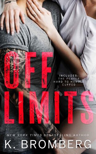 Off Limits The Firsts K Bromberg