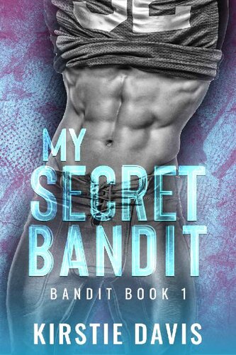My Secret Bandit Kirstie Davis