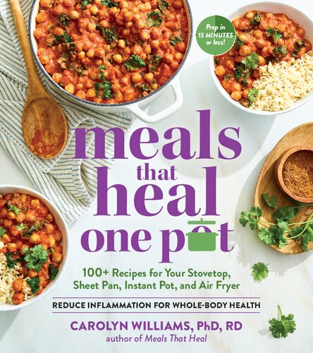Meals That Heal One Pot 1st Edition Carolyn Williams