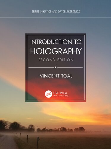 Introduction To Holography 2nd Edition Vincent Toal