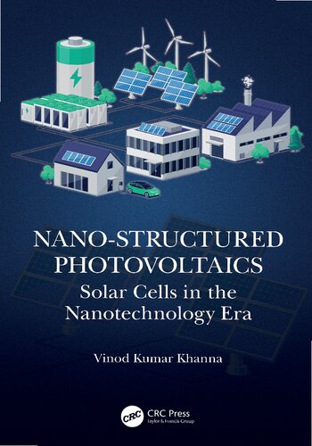 Nanostructured Photovoltaics Solar Cells In The Nanotechnology Era Vinod Kumar Khanna