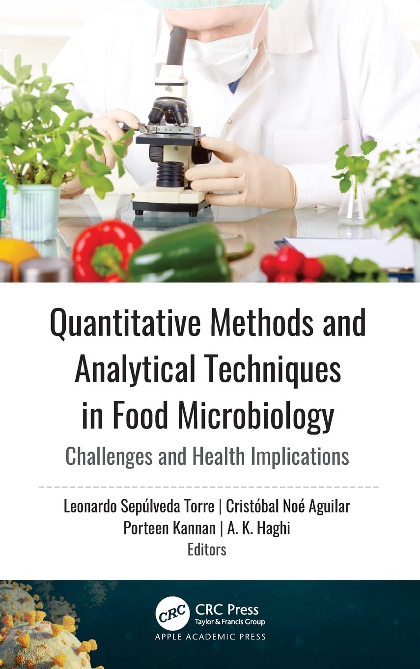 Quantitative Methods And Analytical Techniques In Food Microbiology Leonardo Seplveda Torre