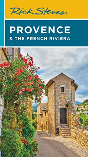Rick Steves Provence The French Riviera 15th Edition Rick Steves