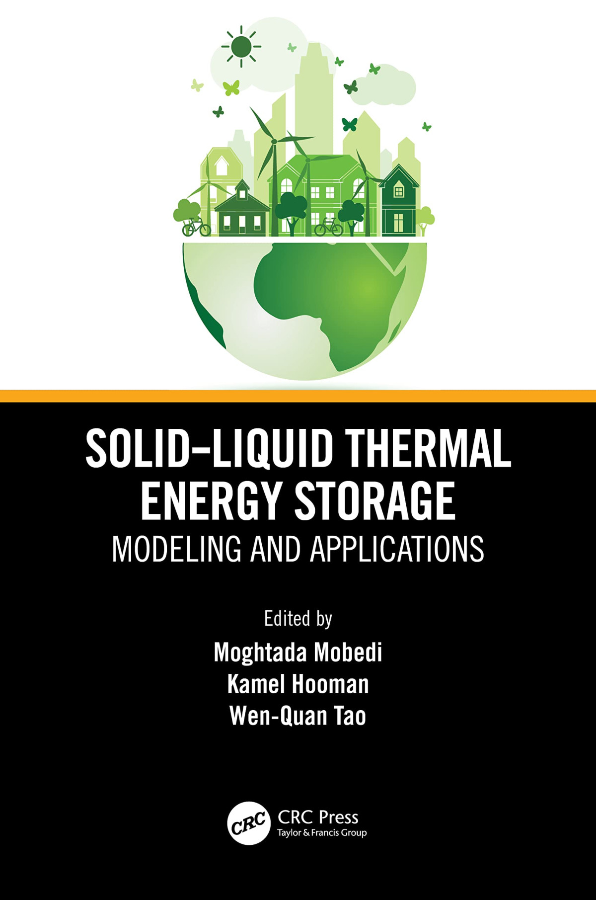 Solidliquid Thermal Energy Storage Modeling And Applications Moghtada Mobedi