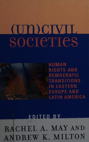 Uncivil Societies Rachel A May Andrew K Milton