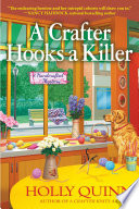 A Crafter Hooks A Killer Holly Quinn