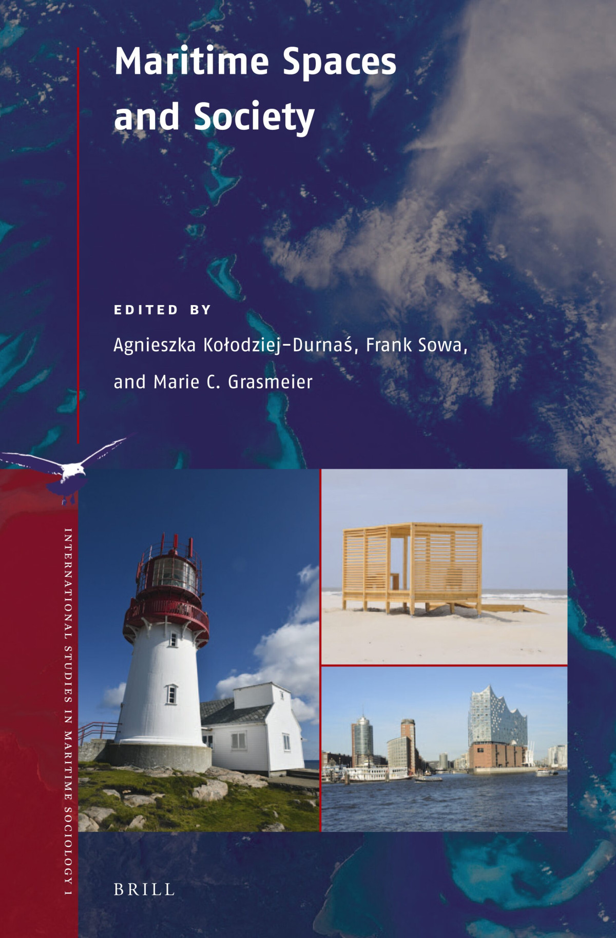 Maritime Spaces And Society 1st Edition Agnieszka Koodziejdurna