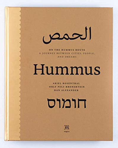 On The Hummus Route 1st Edition Ariel Rosenthal Orly Pelibronshtein