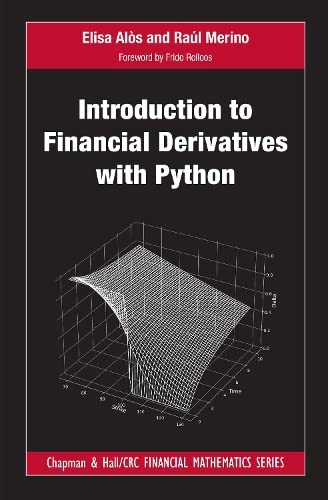 Introduction To Financial Derivatives With Python Elisa Als