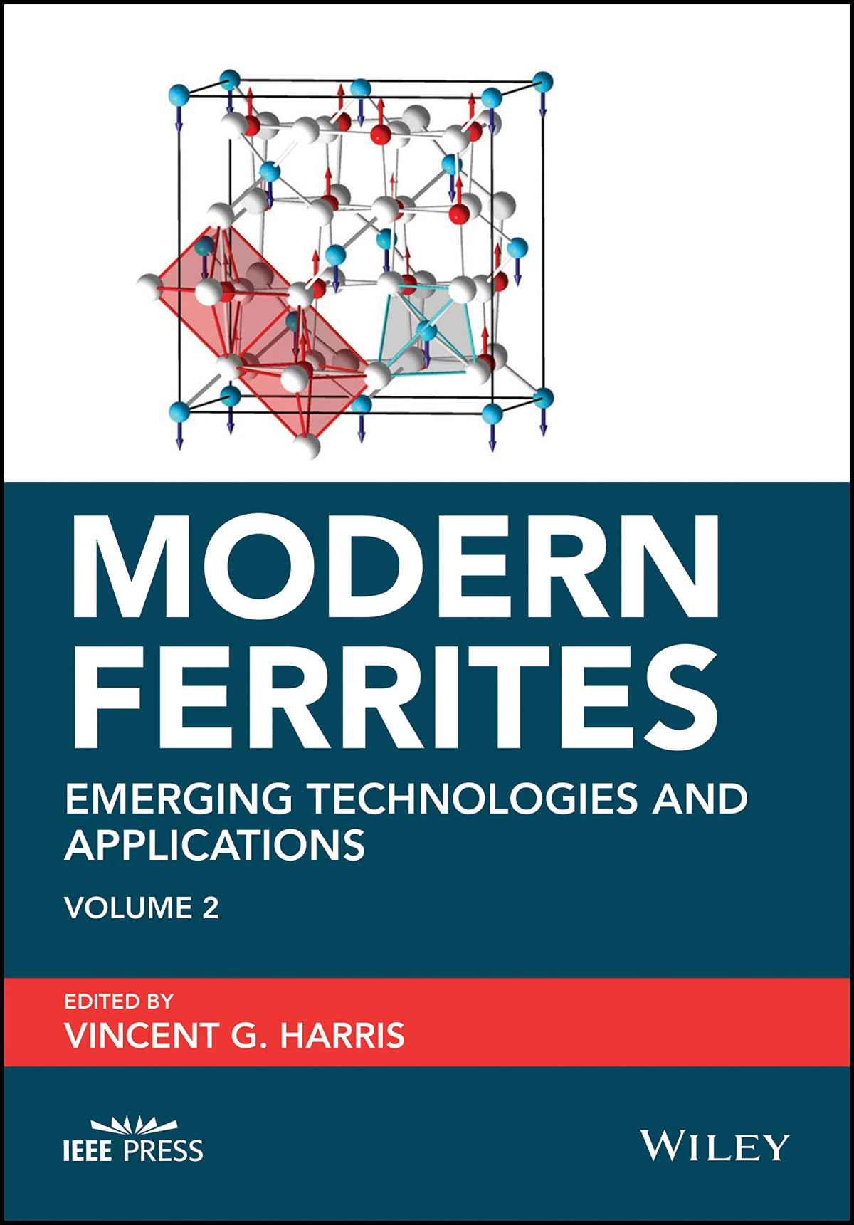 Modern Ferrites Emerging Technologies And Applications Volume 2 1st Edition Vincent G Harris