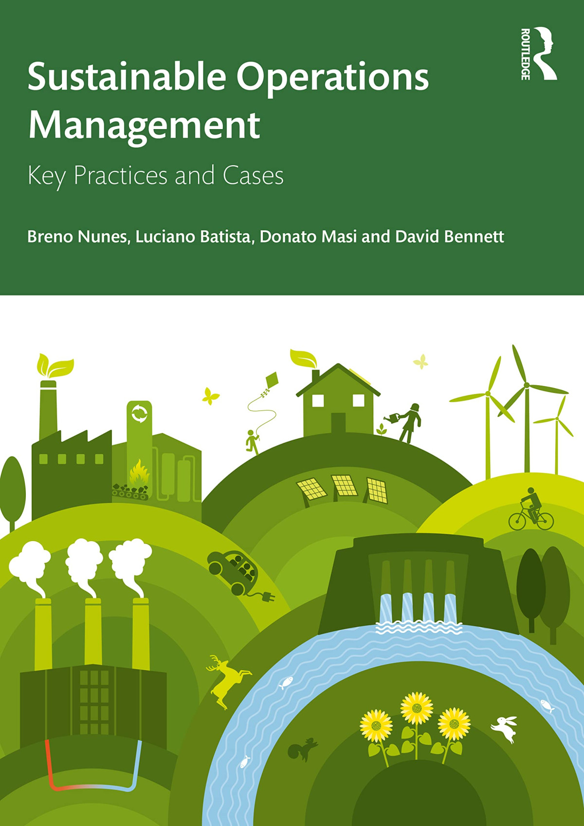 Sustainable Operations Management Breno Nunes Luciano Batista