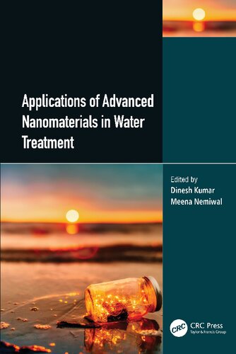Applications Of Advanced Nanomaterials In Water Remediation Dinesh Kumar
