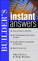 Builders Instant Answers Sidney M Levy Roger Dodge Woodson