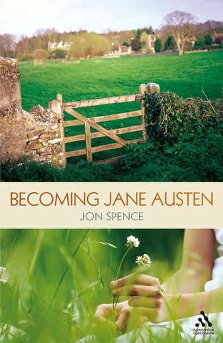 Becoming Jane Austen Jon Spence