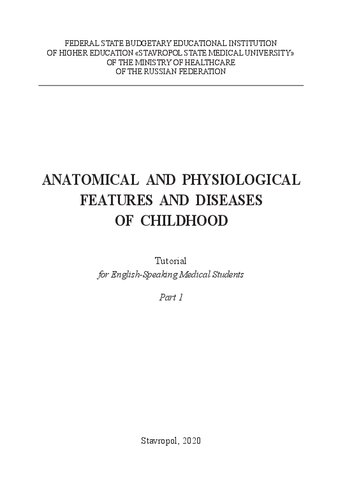 Anatomical And Physiological Features And Diseases Of Childhood Part I Tutorial For Englishspeaking Medical Students