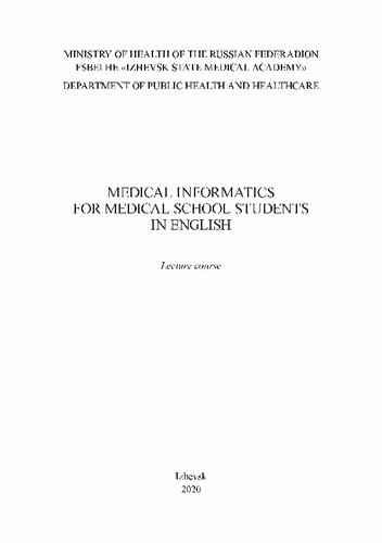 Medical Informatics For Medical School Students In English Lecture Course S B Ponomarev