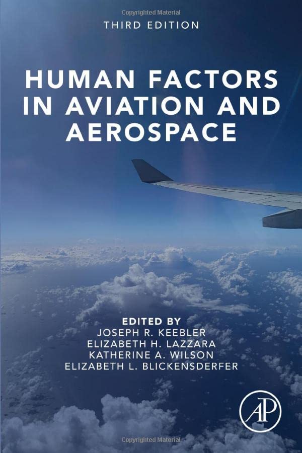 Human Factors In Aviation And Aerospace 3rd Edition Joseph Keebler