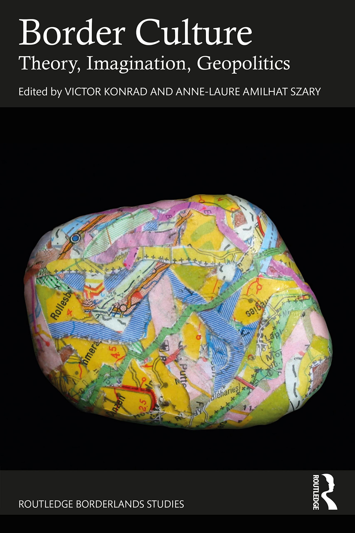 Border Culture Theory Imagination Geopolitics Victor Konrad