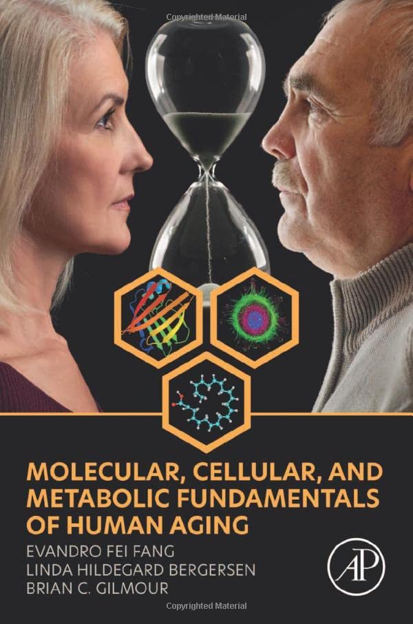 Molecular Cellular And Metabolic Fundamentals Of Human Aging Evandro Fei Fang