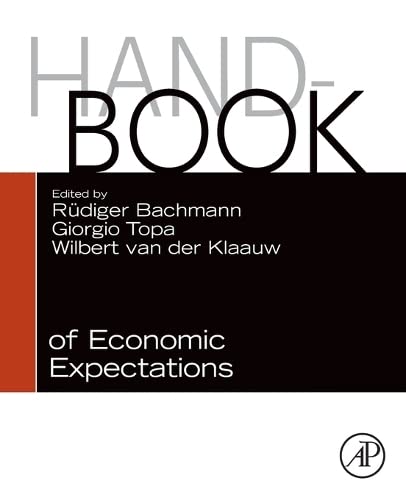 Handbook Of Economic Expectations Ruediger Bachmann Giorgio Topa